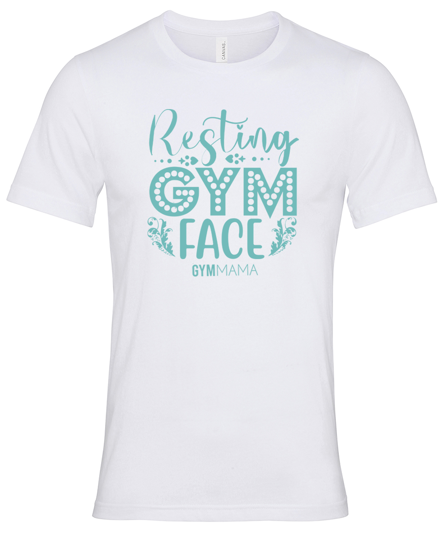 Gym Mama Resting Gym Face T-Shirt